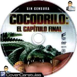 cocodrilo: el captulo final reparto|Cocodrilo: El capítulo final (TV) (2012)